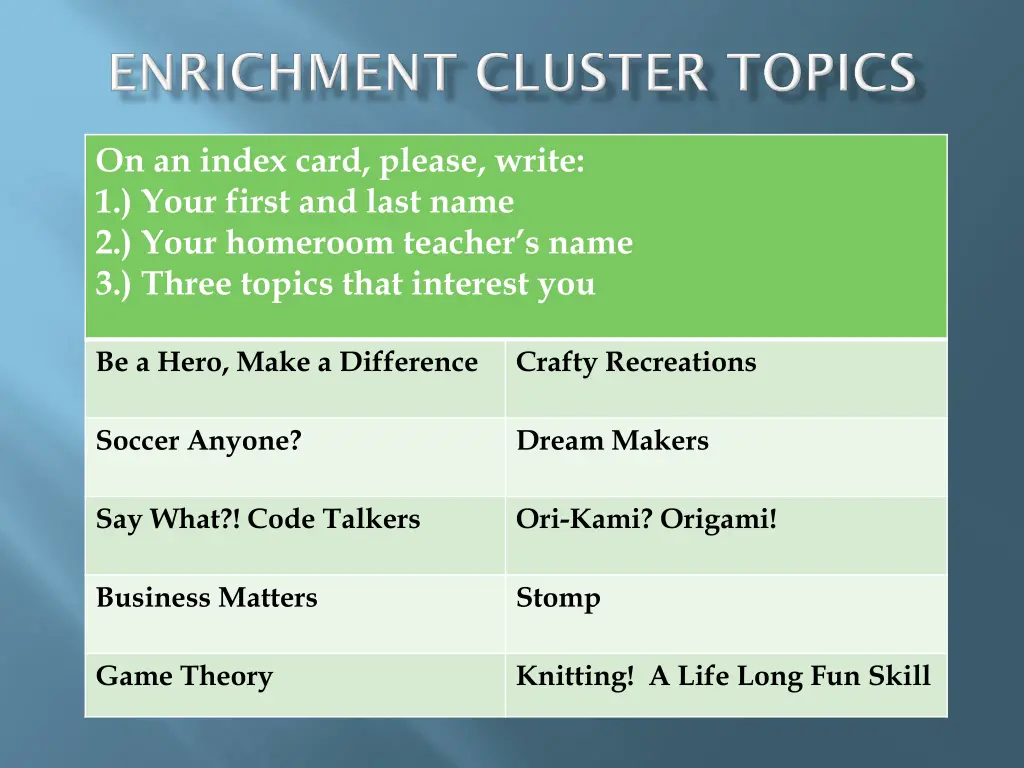 on an index card please write 1 your first