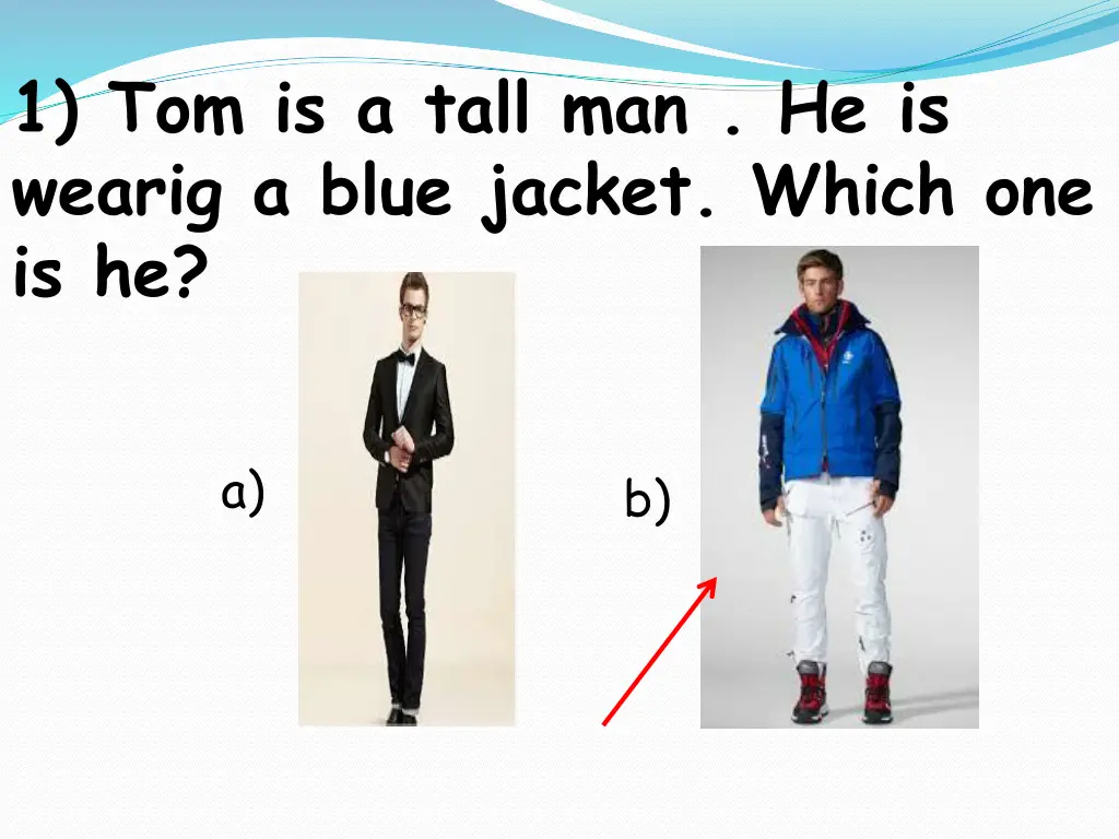 1 tom is a tall man he is wearig a blue jacket