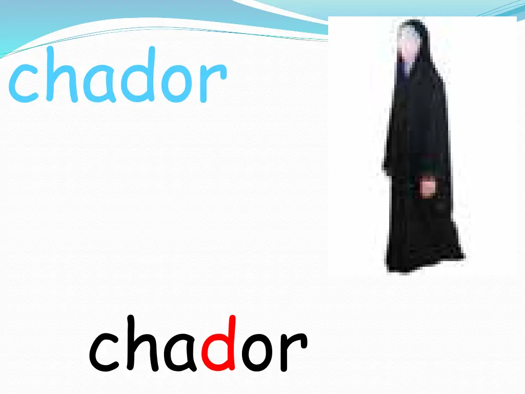 chador