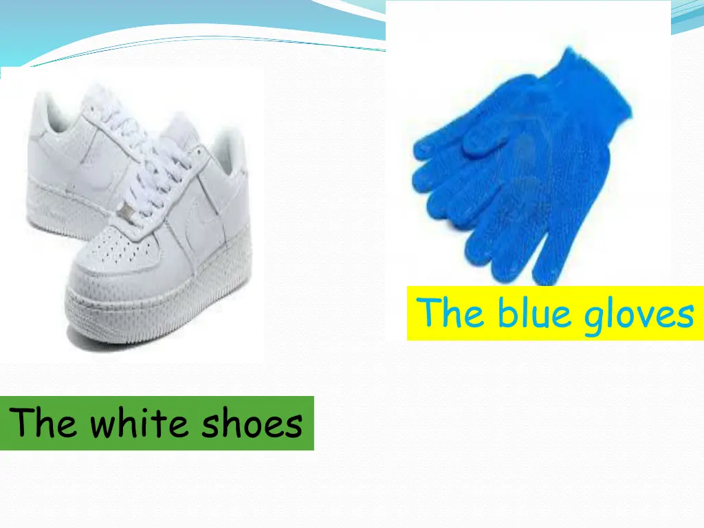 the blue gloves