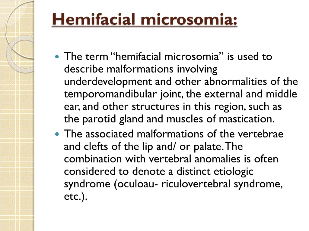 hemifacial microsomia