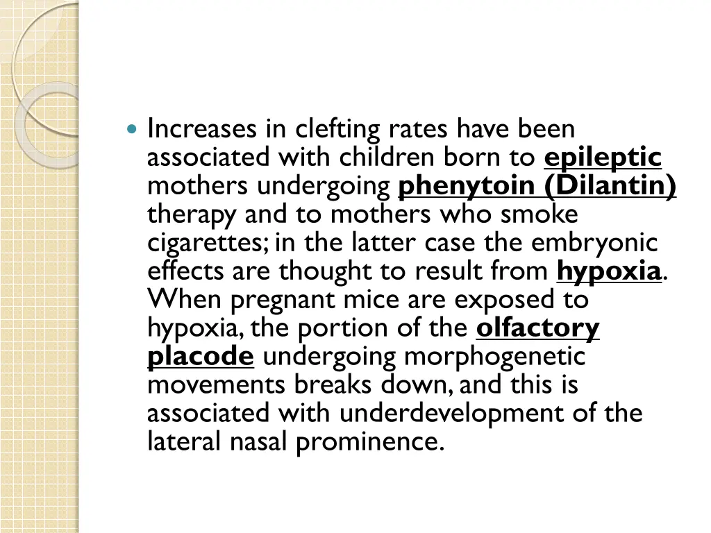 increases in clefting rates have been associated
