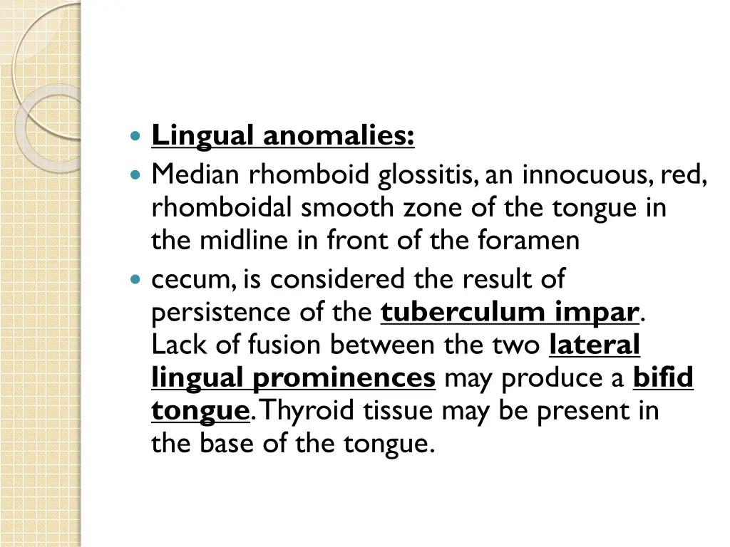 lingual anomalies median rhomboid glossitis