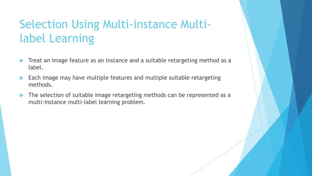 selection using multi instance multi label