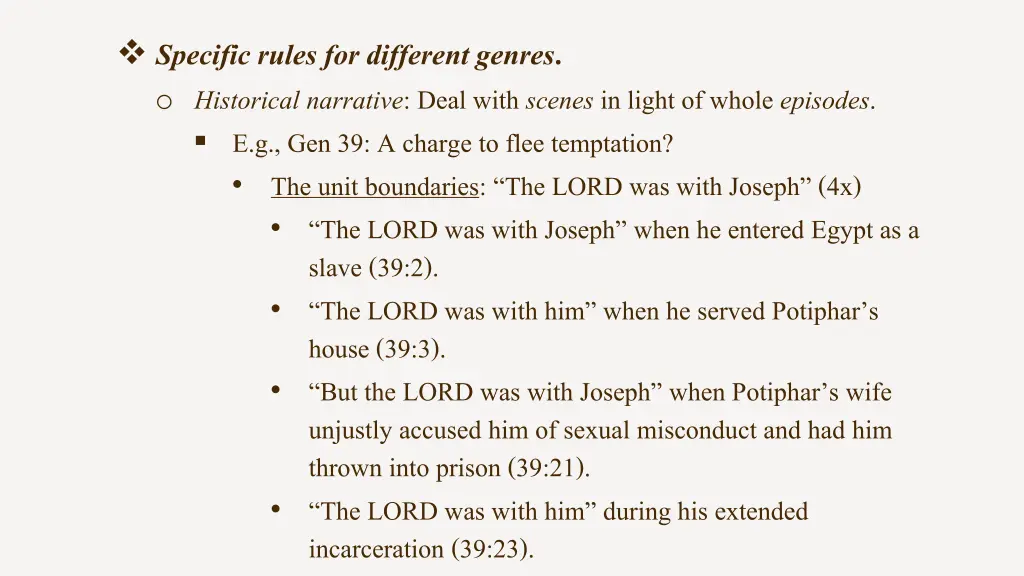 specific rules for different genres o historical