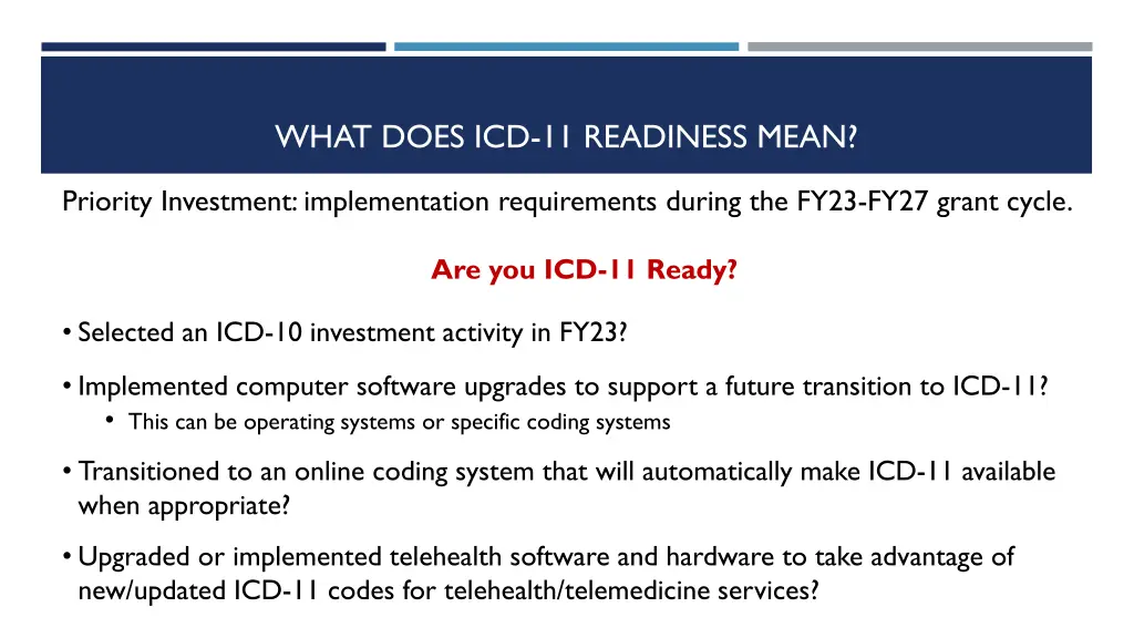 what does icd 11 readiness mean