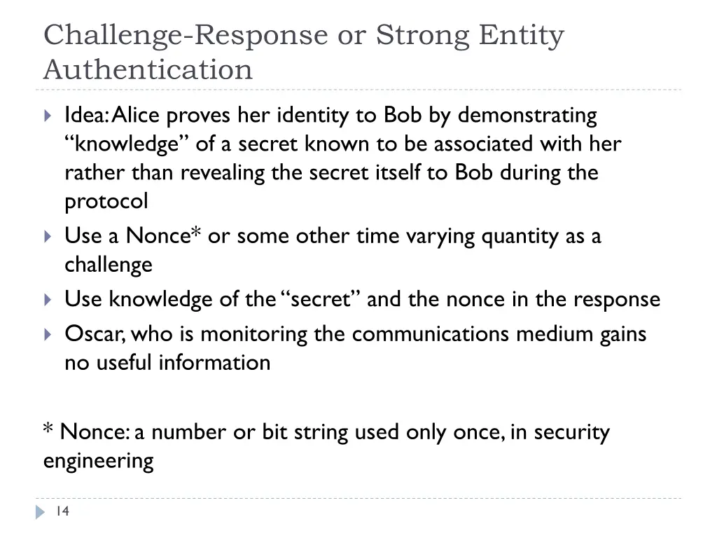 challenge response or strong entity authentication