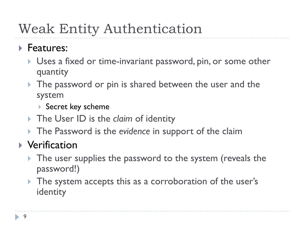 weak entity authentication