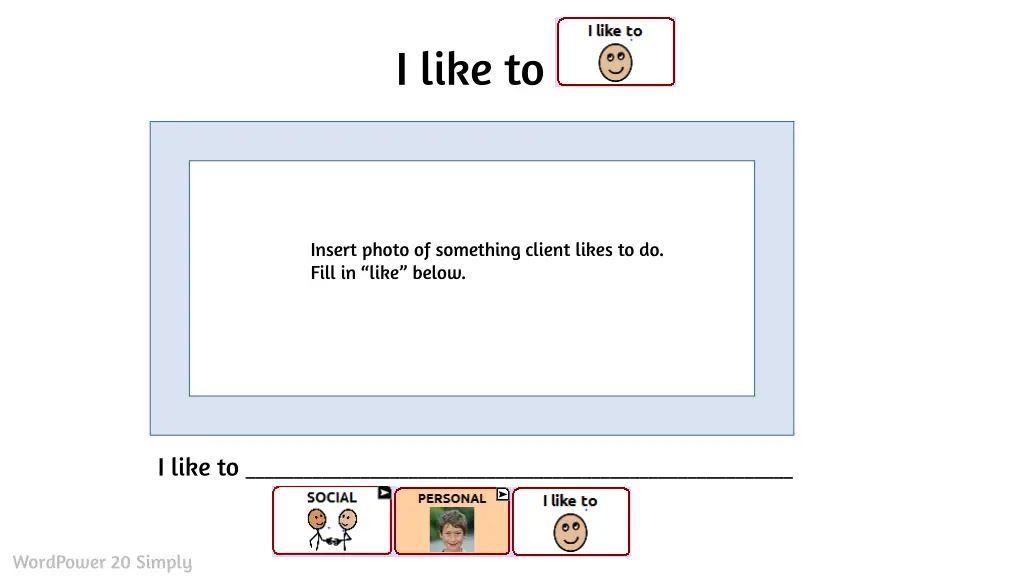 i like to