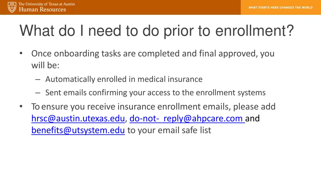 what do i need to do prior to enrollment 1