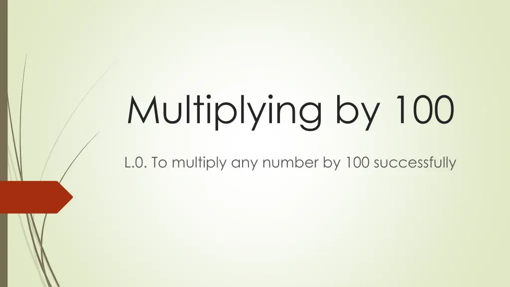 multiplying by 100
