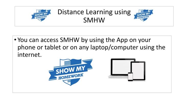 distance learning using smhw
