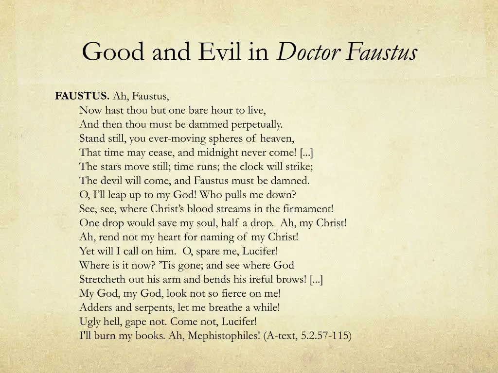 good and evil in doctor faustus