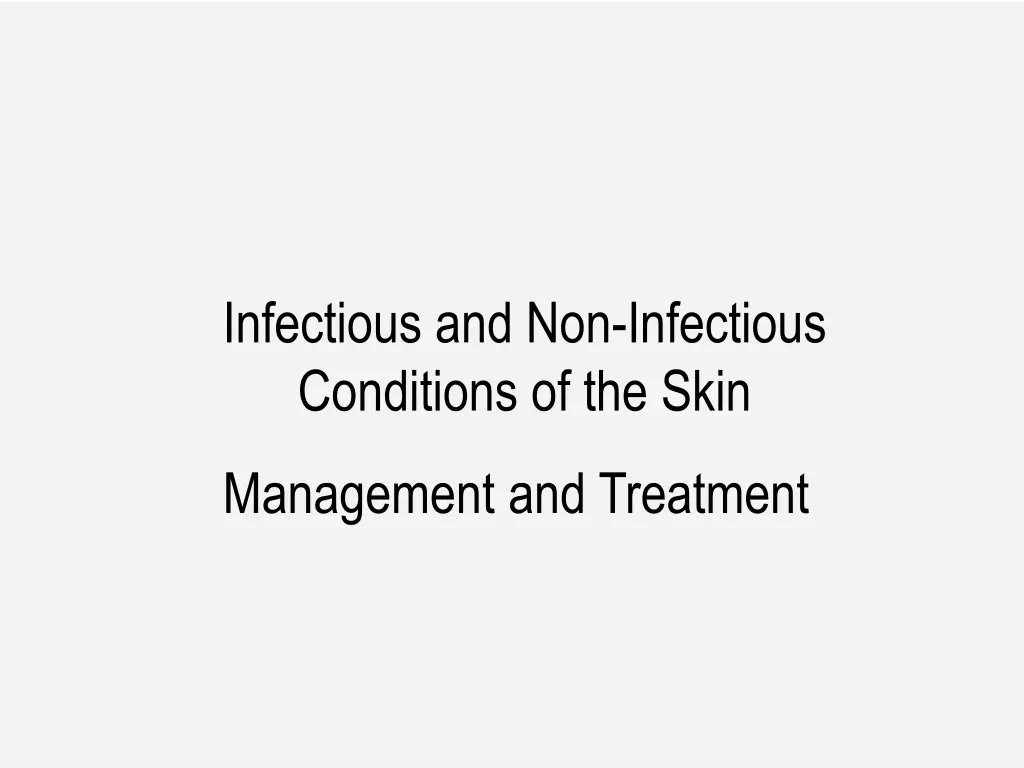 infectious and non infectious conditions