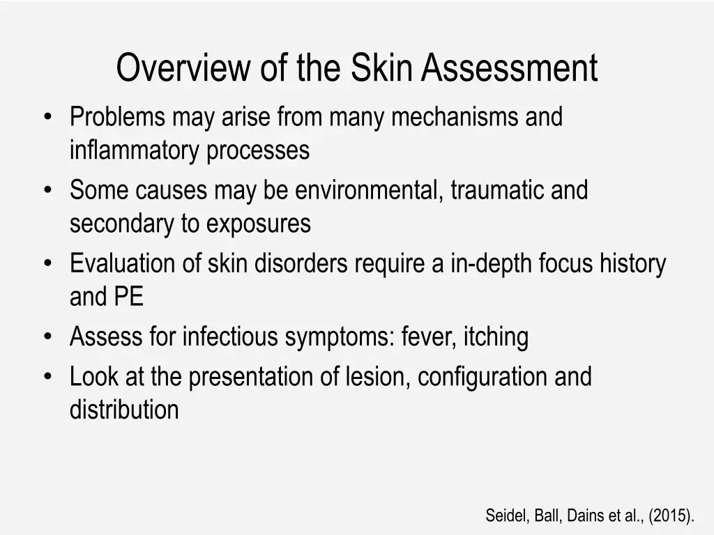 overview of the skin assessment problems