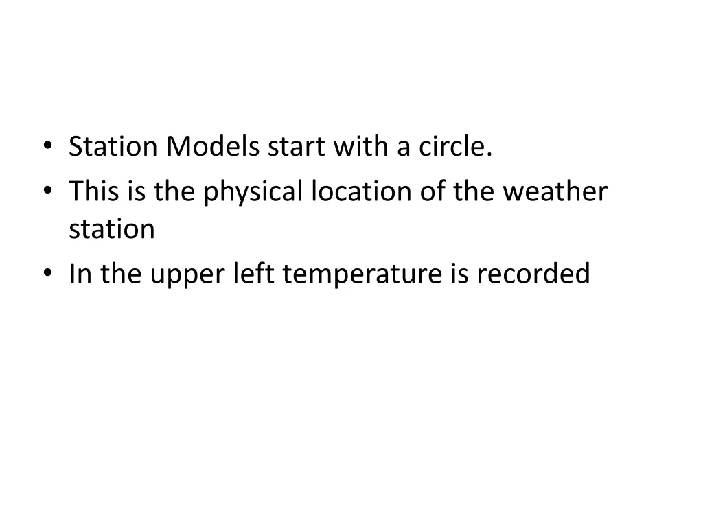 station models start with a circle this