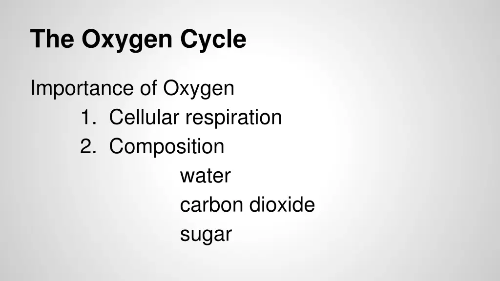 the oxygen cycle