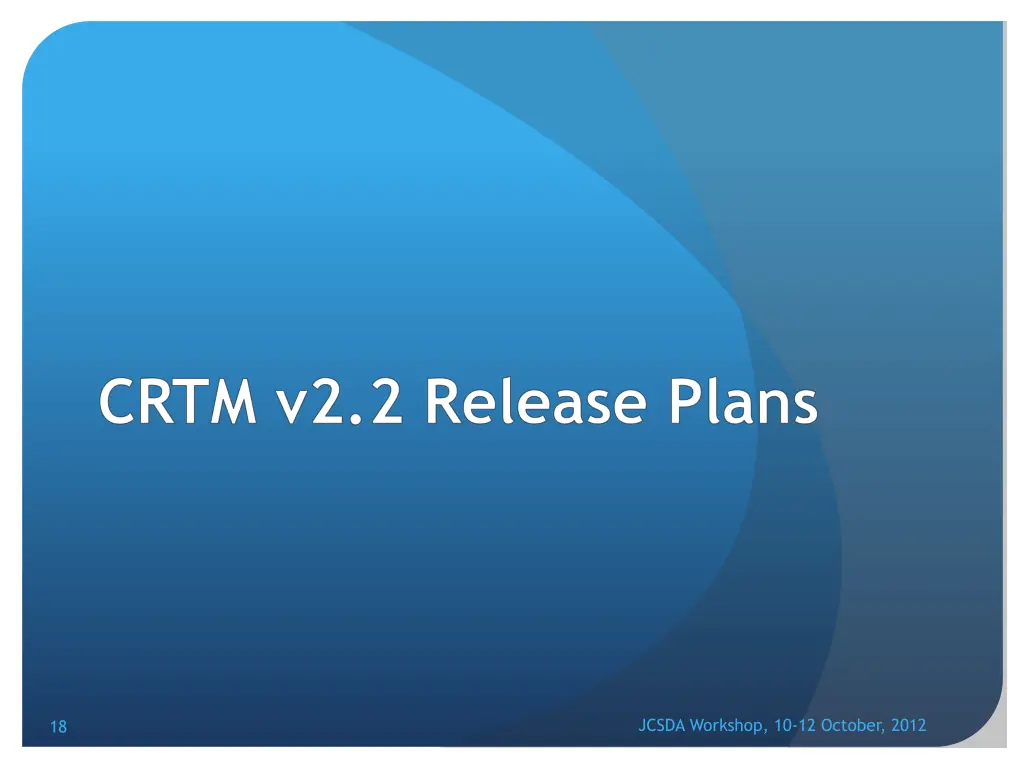 crtm v2 2 release plans