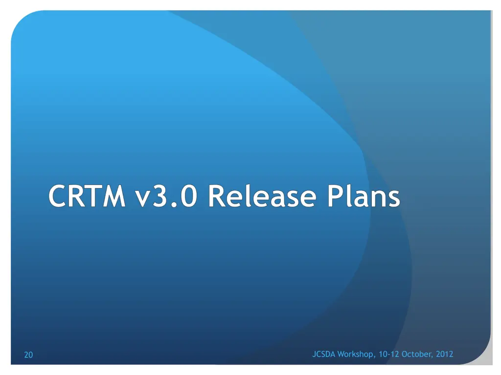 crtm v3 0 release plans