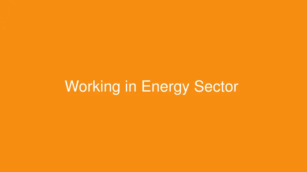 working in energy sector