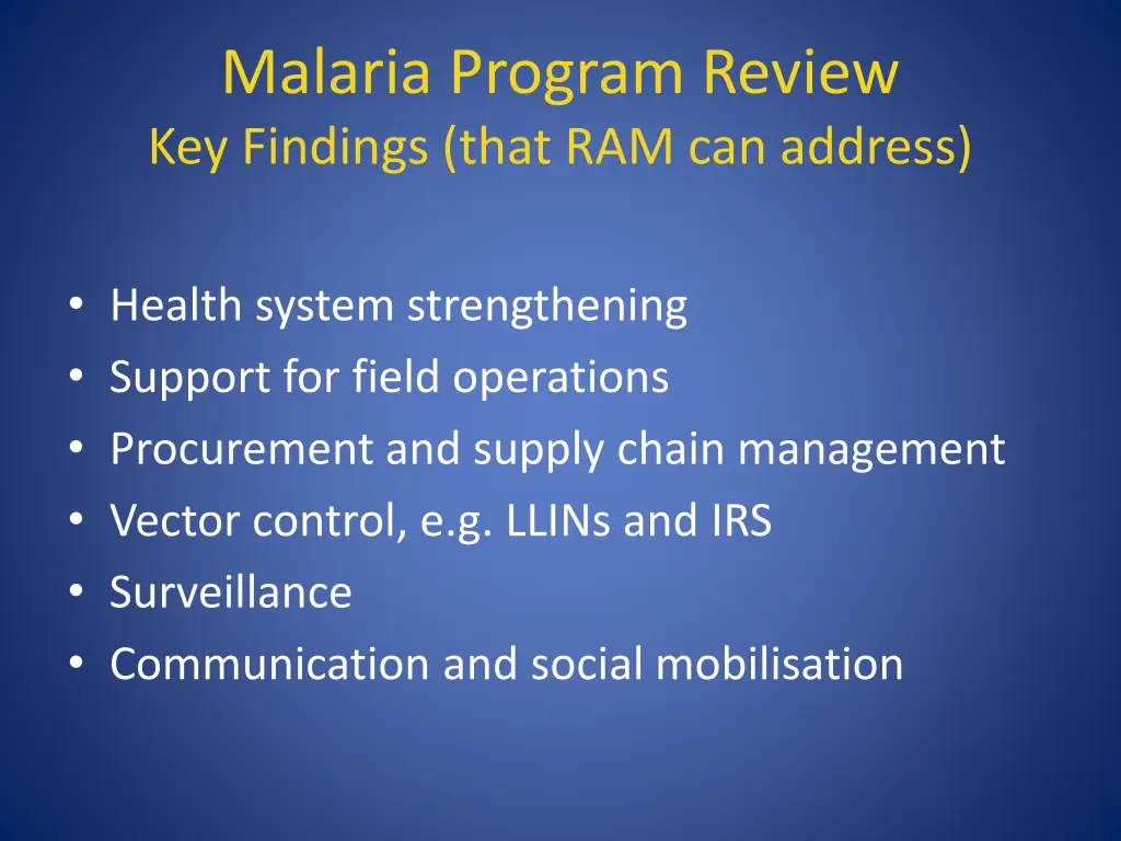 malaria program review key findings that