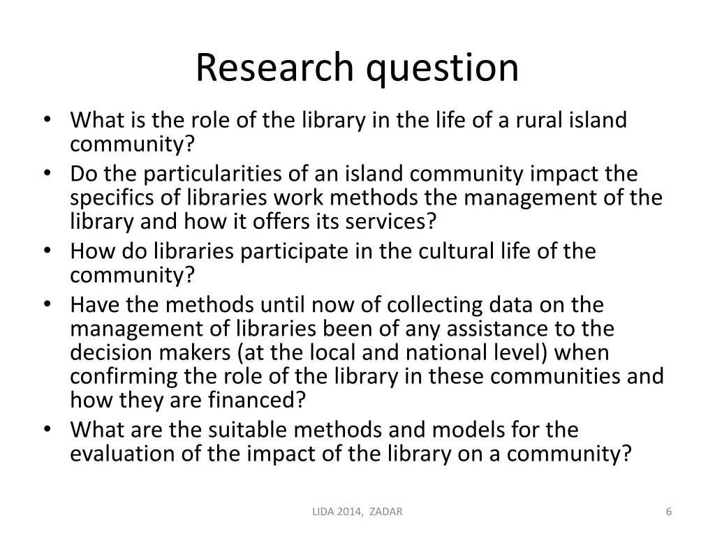 research question