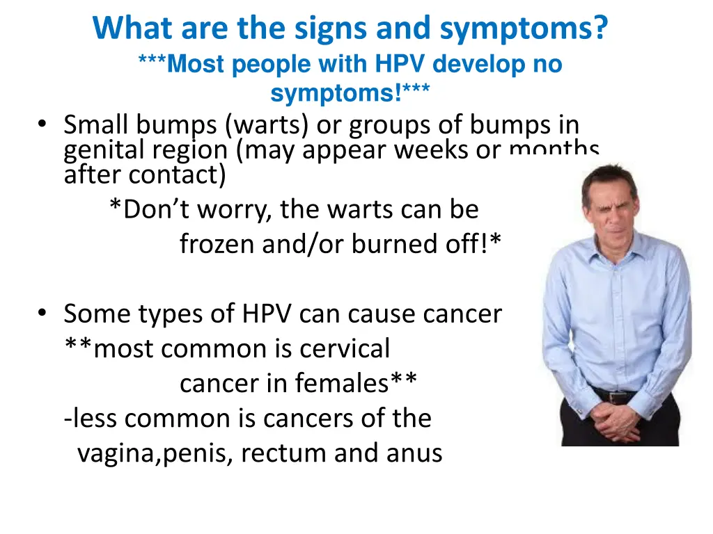 what are the signs and symptoms most people with