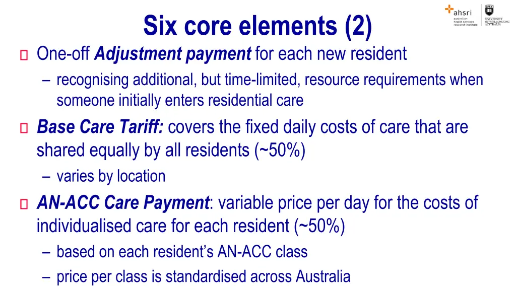 six core elements 2 one off adjustment payment