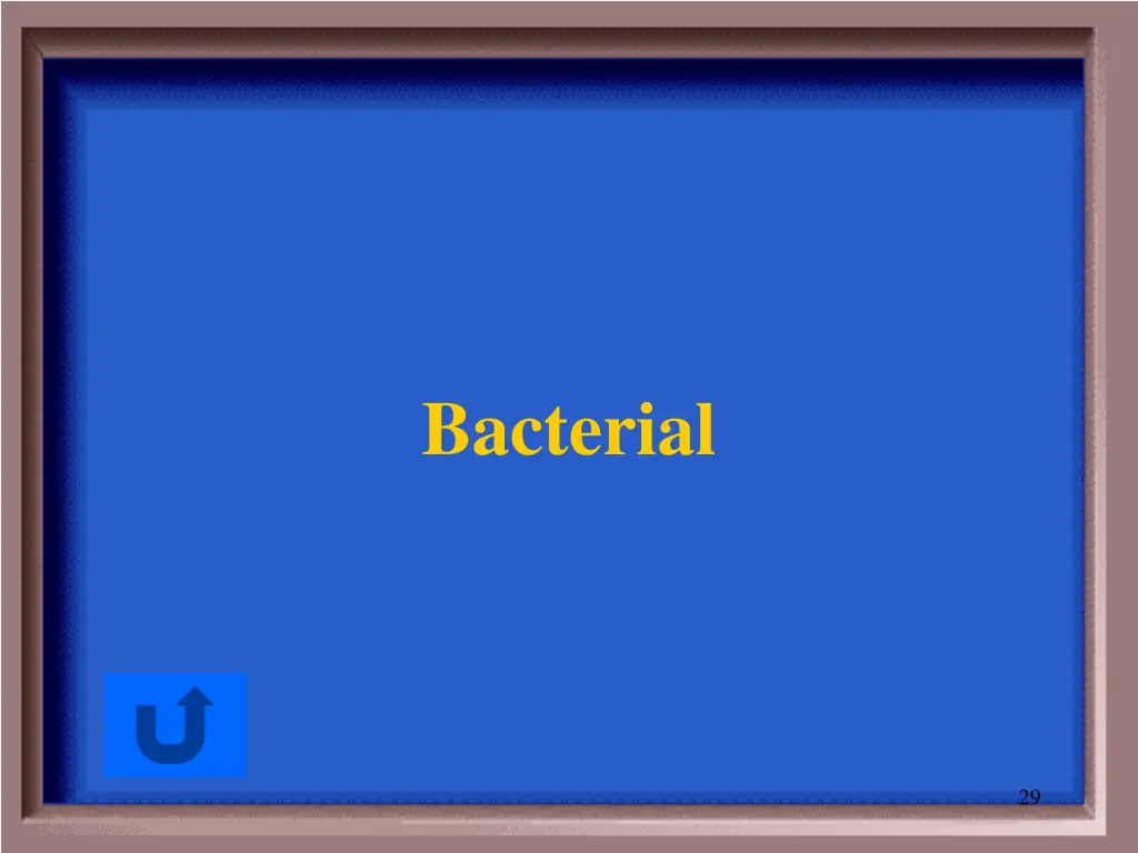 bacterial