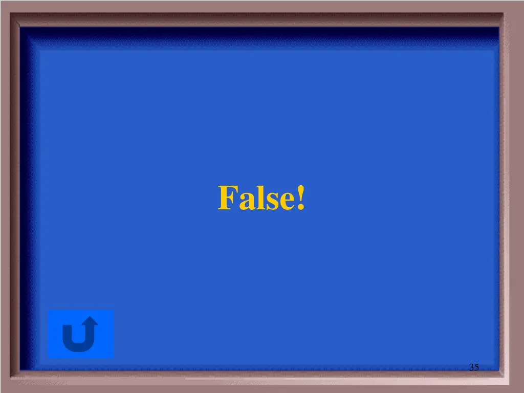 false 1