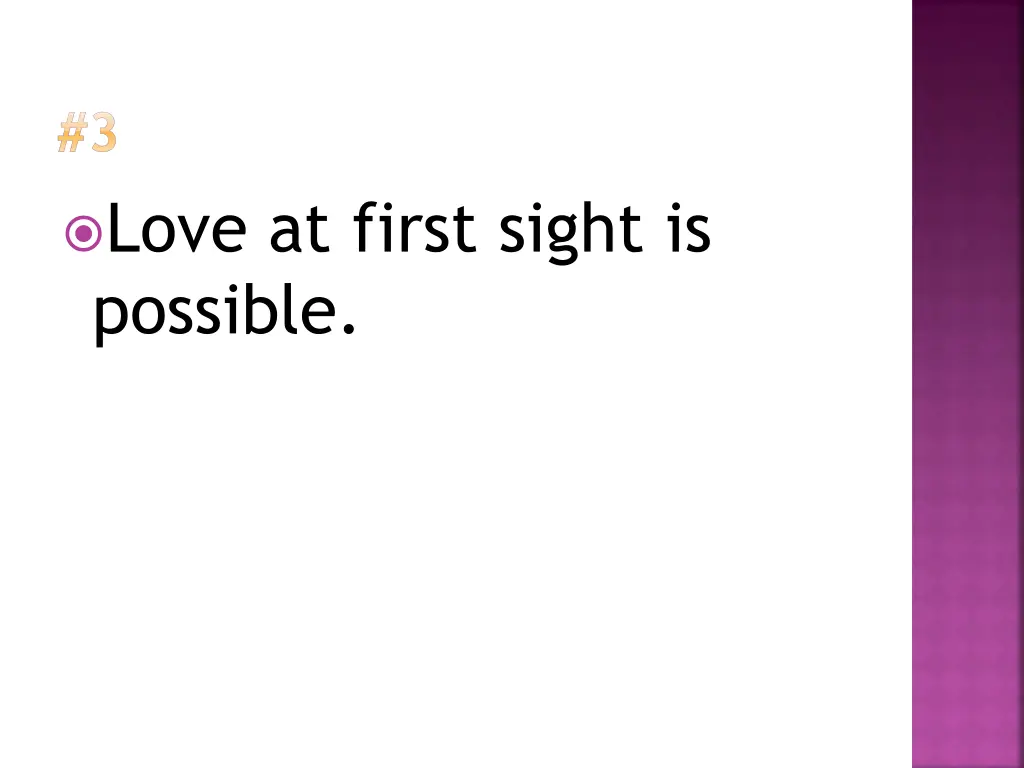3 love at first sight is possible