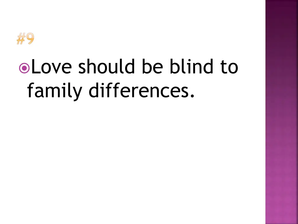 9 love should be blind to family differences
