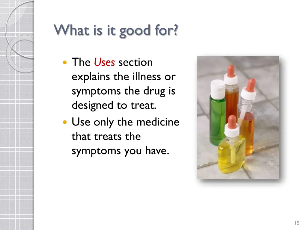 what is it good for