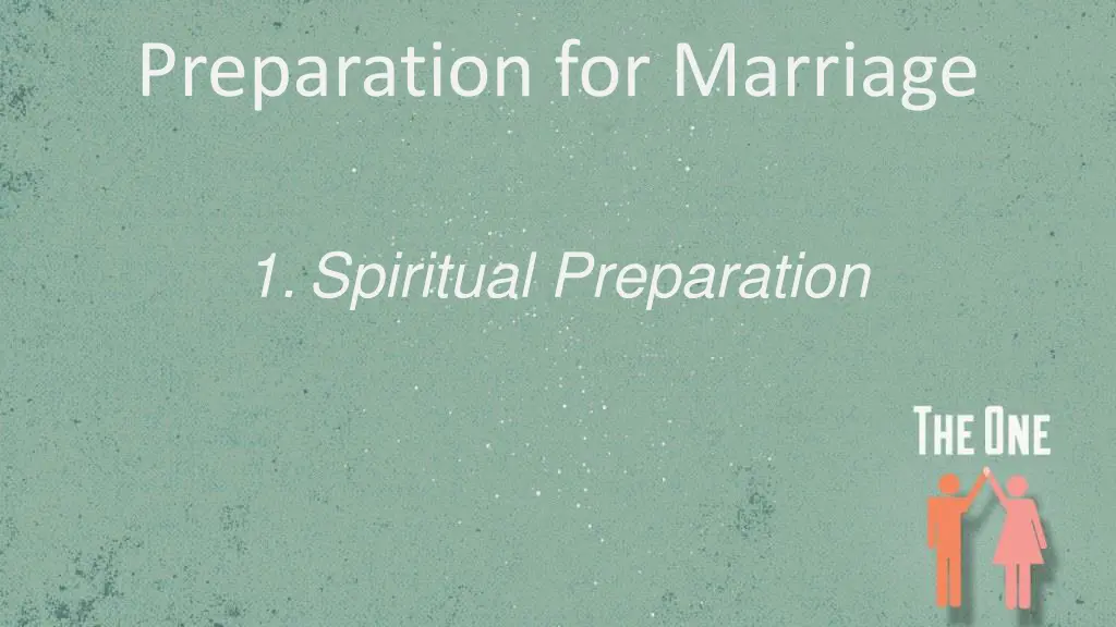preparation for marriage 1