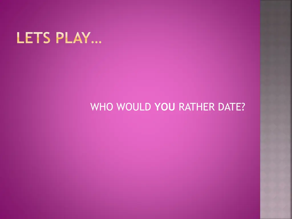 lets play