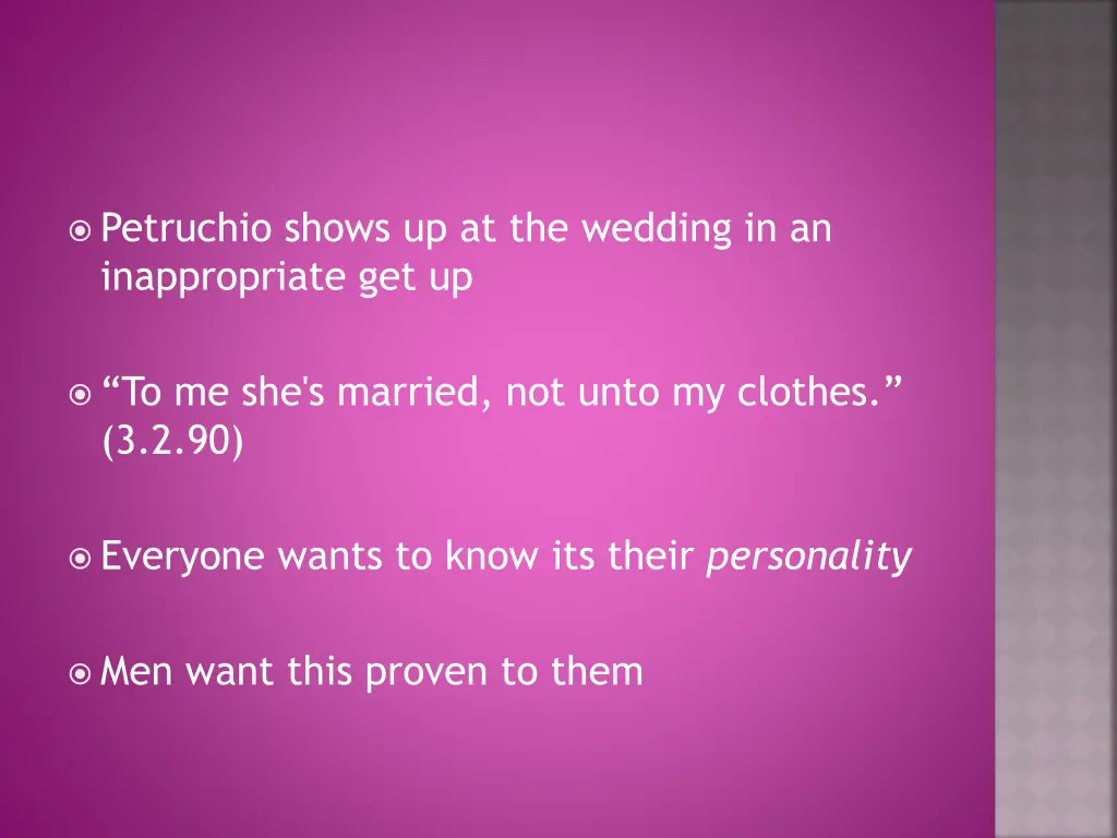 petruchio shows up at the wedding