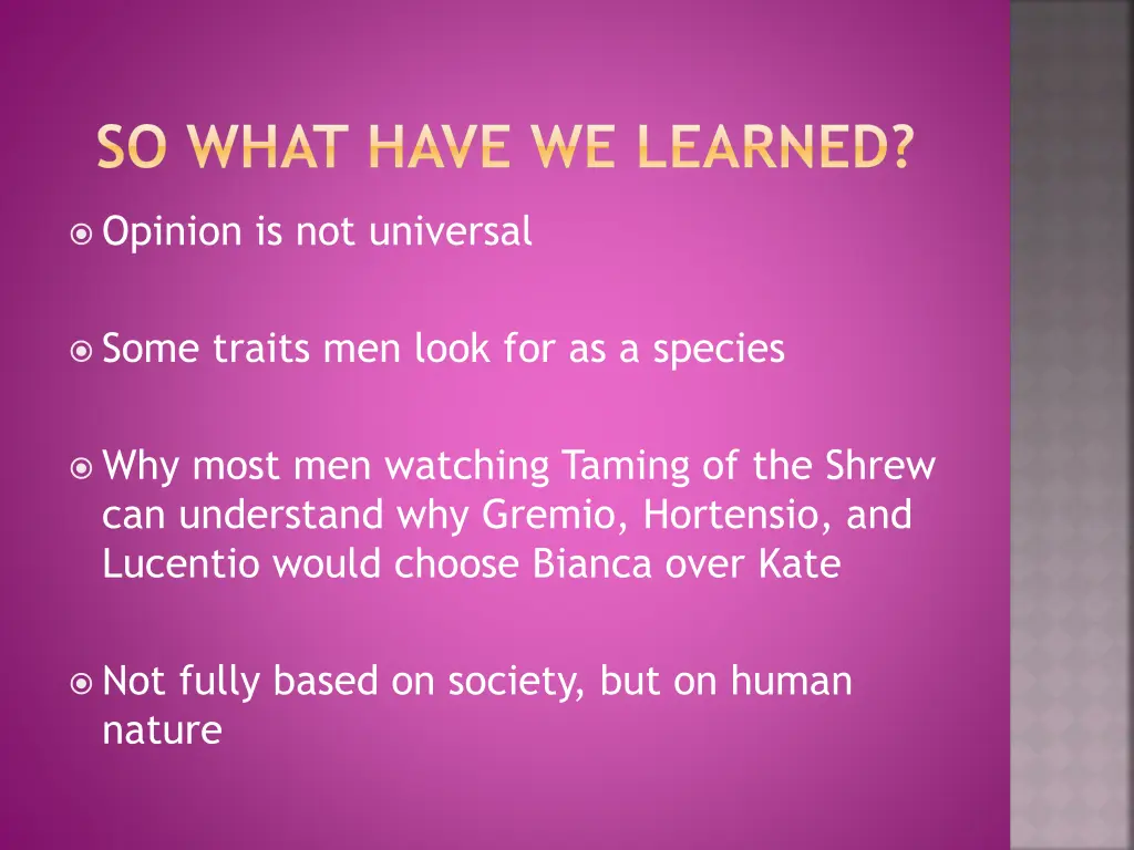 so what have we learned