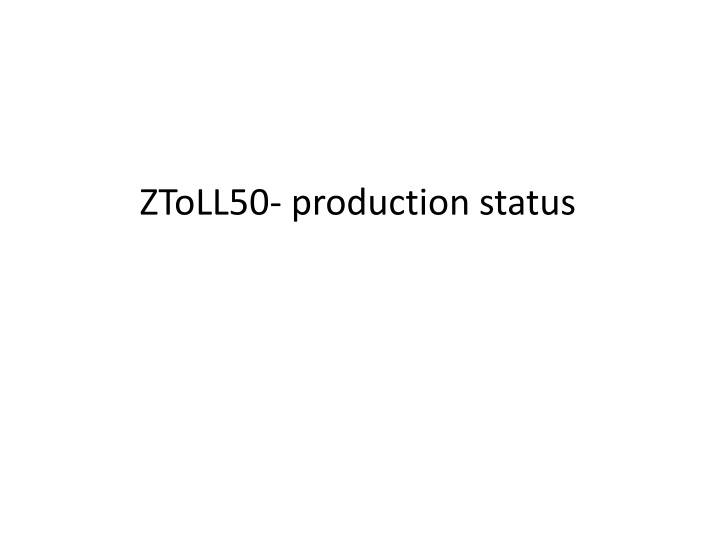 ztoll50 production status