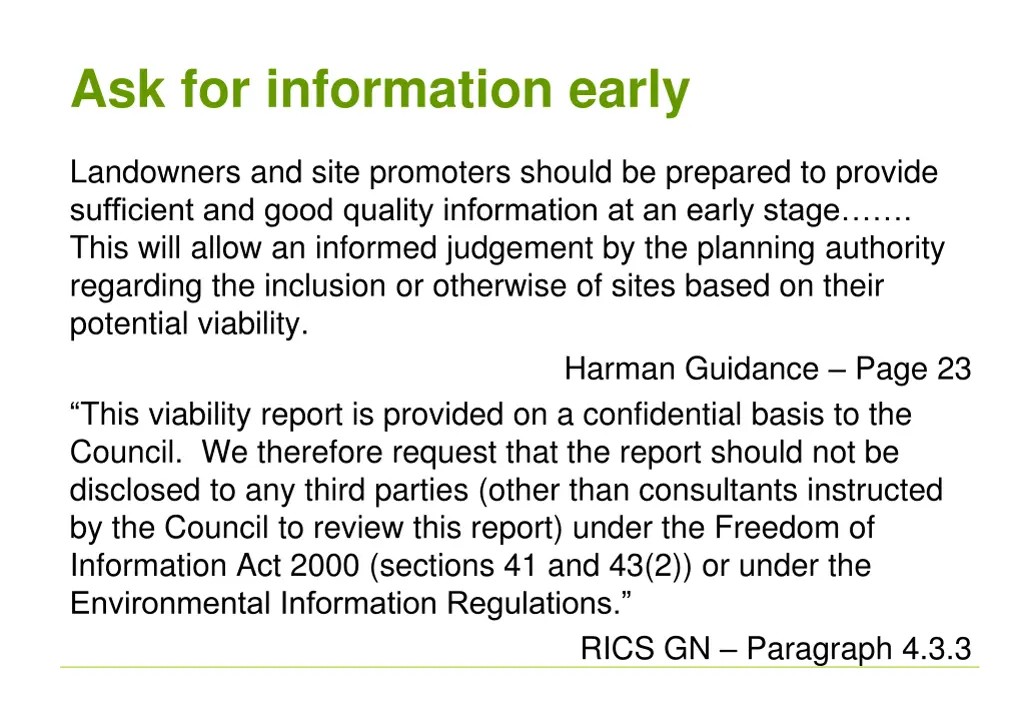 ask for information early