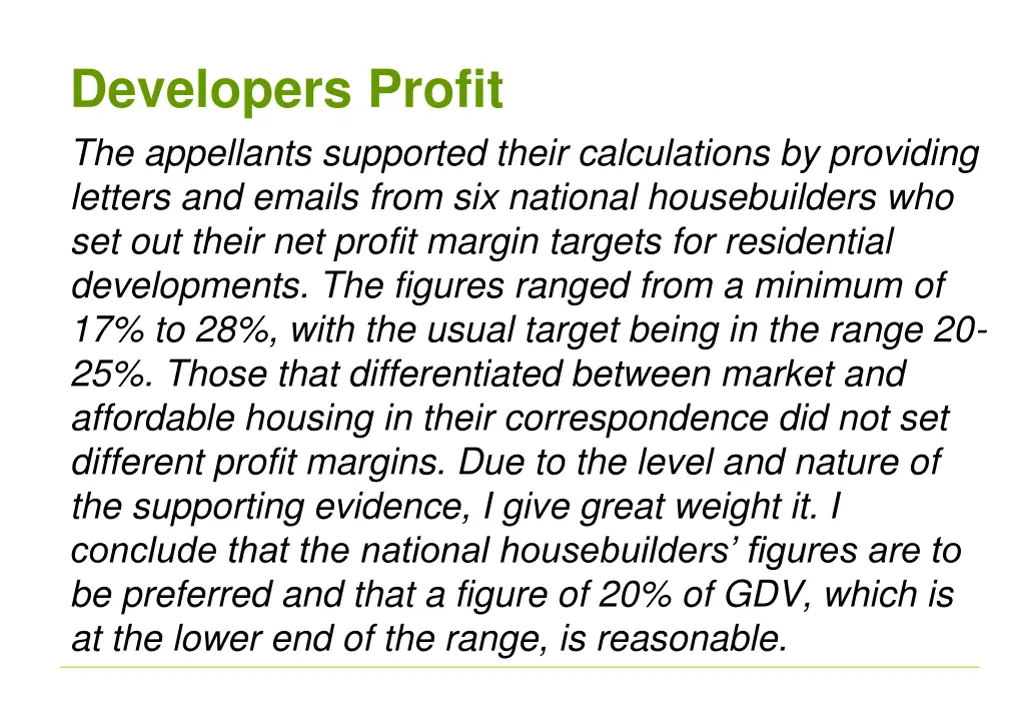 developers profit the appellants supported their