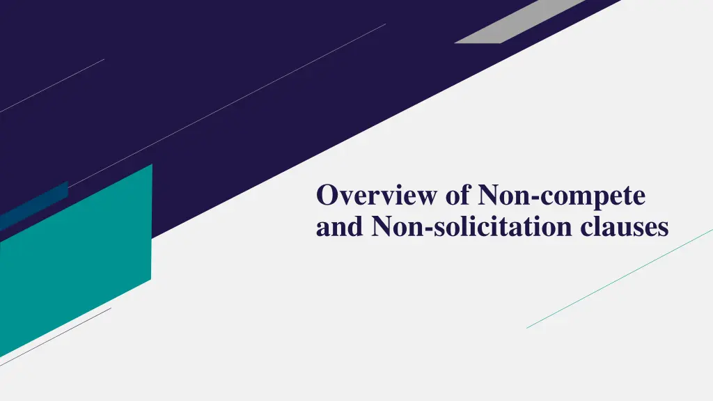 overview of non compete and non solicitation