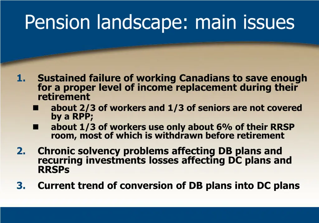 pension landscape main issues