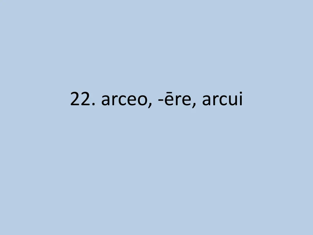 22 arceo re arcui