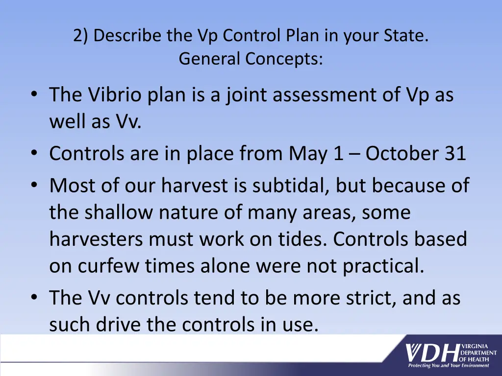 2 describe the vp control plan in your state