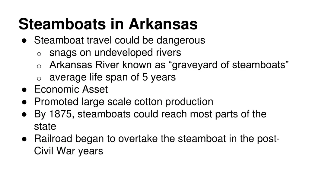 steamboats in arkansas steamboat travel could