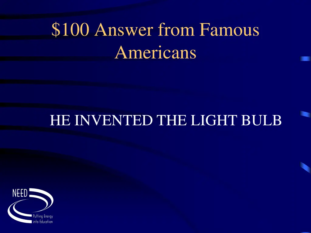100 answer from famous americans