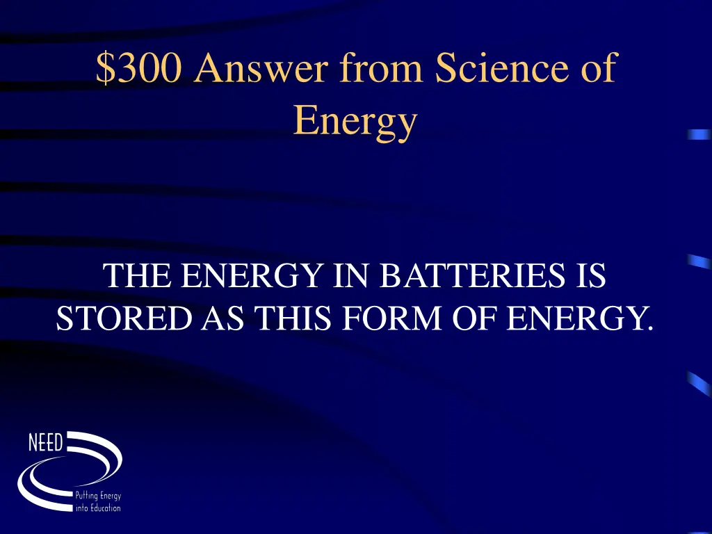 300 answer from science of energy