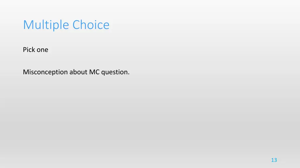 multiple choice