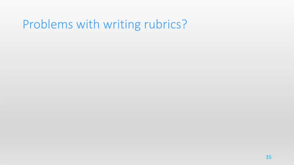problems with writing rubrics
