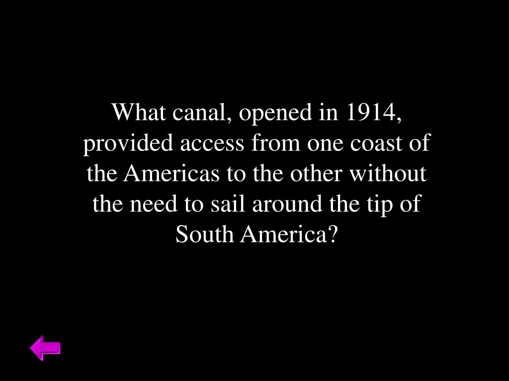 what canal opened in 1914 provided access from